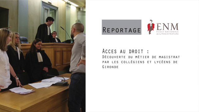 La magistrature et ses métiers expliqués aux collégiens et lycéens