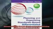 READ book  Planning and Organizing StandardsBased Differentiated Instruction Full EBook