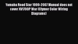[Read Book] Yamaha Road Star 1999-2007 Manual does not cover XV1700P War (Clymer Color Wiring