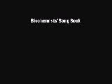 [Read Book] Biochemists' Song Book  EBook