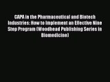 [Read Book] CAPA in the Pharmaceutical and Biotech Industries: How to Implement an Effective