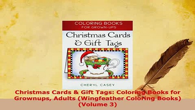 Download Christmas Cards Gift Tags Coloring Books for Grownups Adults Wingfeather Coloring Download Full Ebook