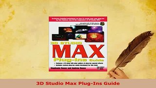 PDF  3D Studio Max PlugIns Guide Read Online