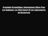 [PDF] Creativite Scientifique Informations Utiles Pour Les Etudiants Les Chercheurs Et Les