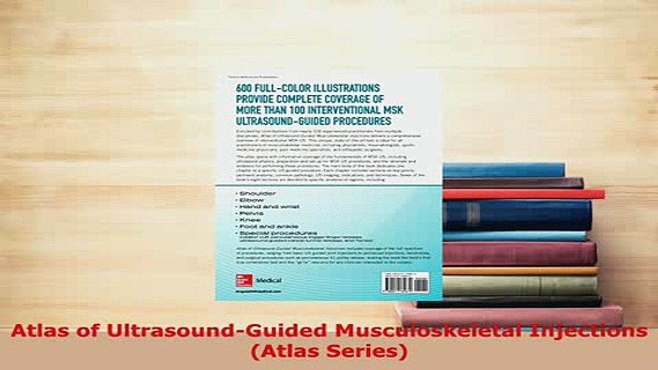 Download  Atlas of UltrasoundGuided Musculoskeletal Injections Atlas Series Read Online