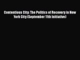 Ebook Contentious City: The Politics of Recovery in New York City (September 11th Initiative)