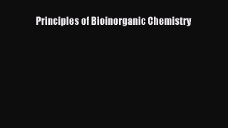 [Read Book] Principles of Bioinorganic Chemistry  EBook