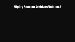 [PDF] Mighty Samson Archives Volume 3 Download Full Ebook