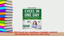 PDF  Learn MS Excel by creating a budget control spreadsheet Excel in One Day Download Full Ebook