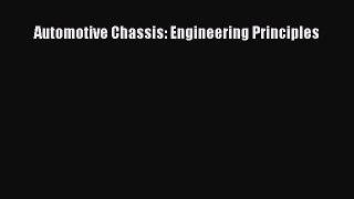 [Read Book] Automotive Chassis: Engineering Principles  EBook