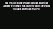 [Read book] The Tribe of Black Ulysses: African American Lumber Workers in the Jim Crow South