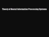[Read Book] Theory of Neural Information Processing Systems  EBook
