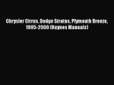 [Read Book] Chrysler Cirrus Dodge Stratus Plymouth Breeze 1995-2000 (Haynes Manuals)  Read