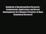 [Read Book] Handbook of Nanobiomedical Research : Fundamentals Applications and Recent Developments