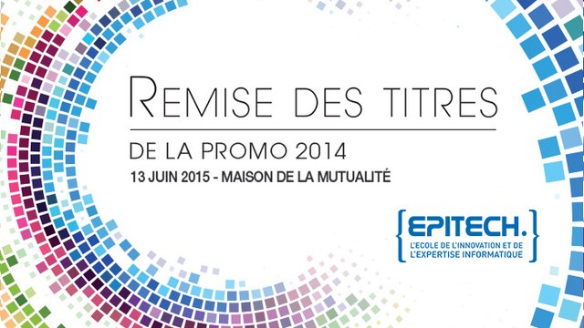 Remise des titres - Epitech promo 2014