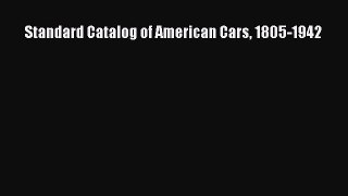 [Read Book] Standard Catalog of American Cars 1805-1942  EBook