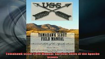 READ book  Tomahawk scout Field Manual Survival skills of the Apache Scouts Full EBook