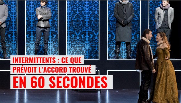 Intermittents : ce que contient l'accord en 60 secondes