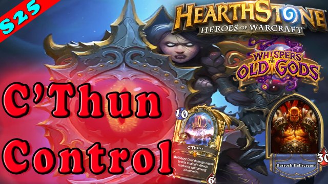 Hearthstone | C'Thun Control Warrior Deck & Decklist | Constructed STANDARD | NEW CARDS