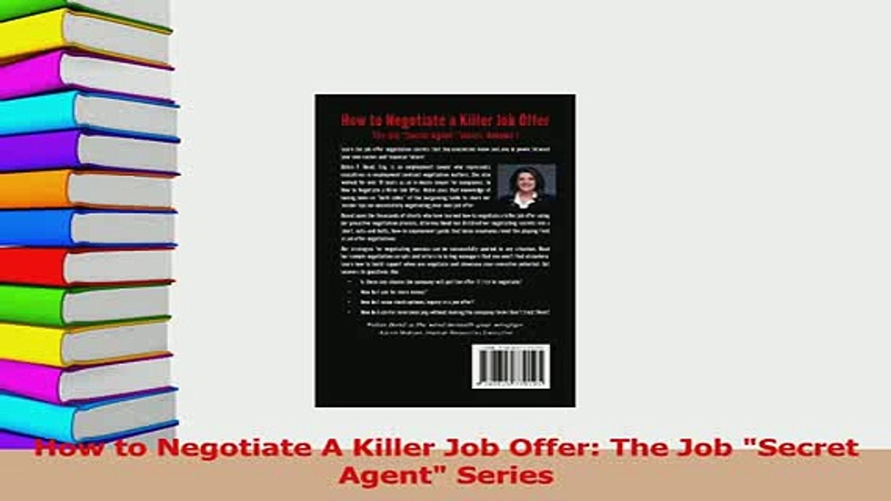 Read  How to Negotiate A Killer Job Offer The Job Secret Agent Series Ebook Free