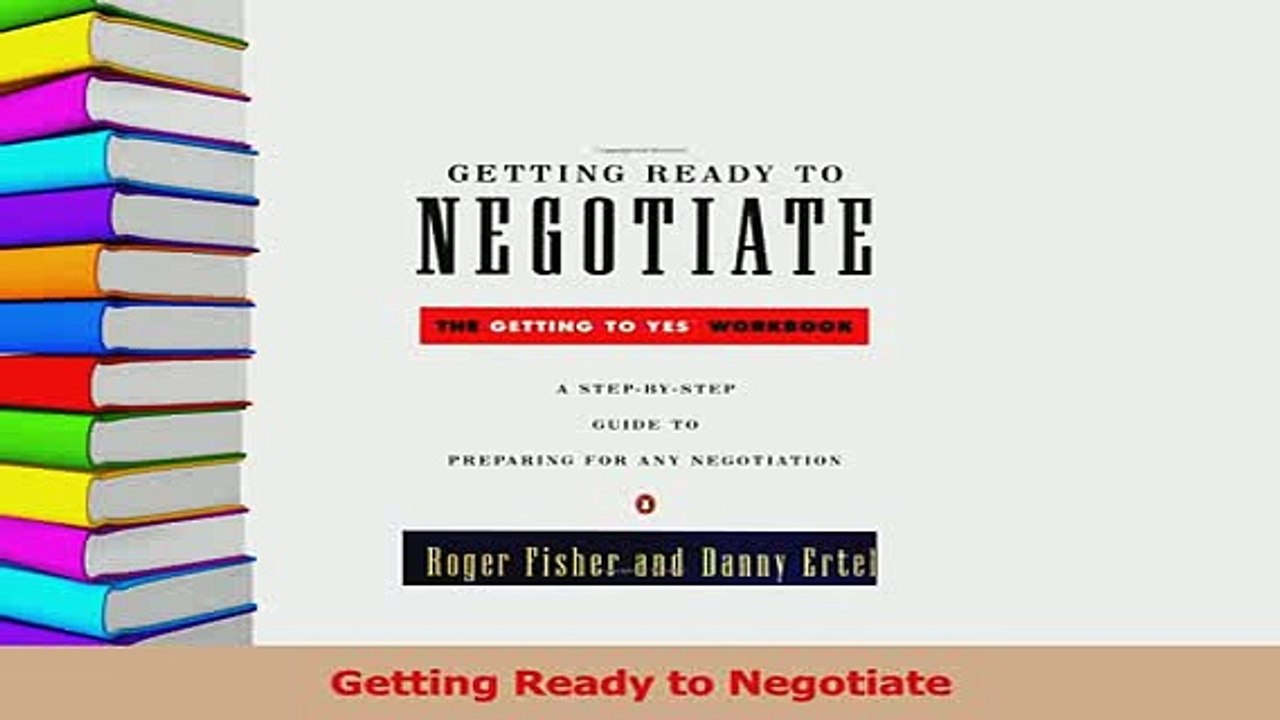 Read  Getting Ready to Negotiate Ebook Free