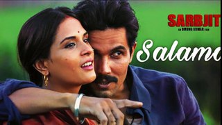 Salamat Video Song Lyrics SARBJIT  Randeep Hooda Richa Chadda  Arijit Singh Tulsi Kumar Amaal Mallik