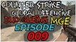 Counter - Strike : Global Offensive Game #9 