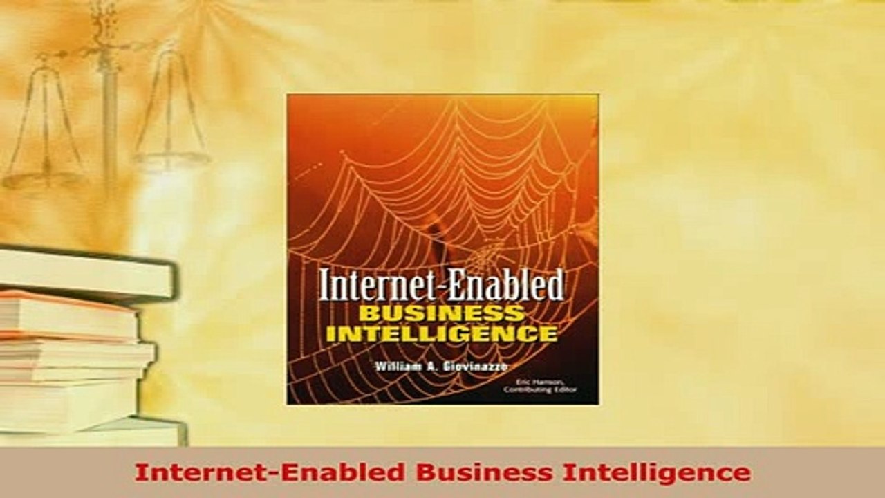 PDF  InternetEnabled Business Intelligence PDF Full Ebook
