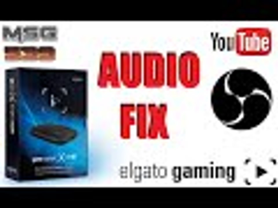 Elgato HD60 Audio Lag Fix Using Open Broadcast...