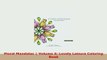 Download  Floral Mandalas  Volume 3 Lovely Leisure Coloring Book Read Online