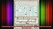 READ book  Rethinking Paper  Ink The Sustainable Publishing Revolution OpenBook Full EBook