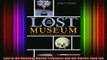 READ book  Lost in the Museum Buried Treasures and the Stories They Tell Full Ebook Online Free