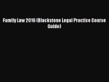 PDF Family Law 2016 (Blackstone Legal Practice Course Guide)  EBook
