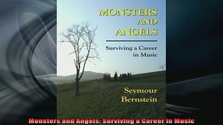 READ book  Monsters and Angels Surviving a Career in Music Full EBook