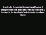Download Ham Radio Technician License Exam Flashcard Study System: Ham Radio Test Practice