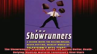 READ book  The Showrunners  A Season Inside The BillionDollar DeathDefying Madcap World Of Full Free