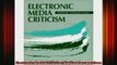 DOWNLOAD FULL EBOOK  Electronic Media Criticism Applied Perspectives Full Ebook Online Free