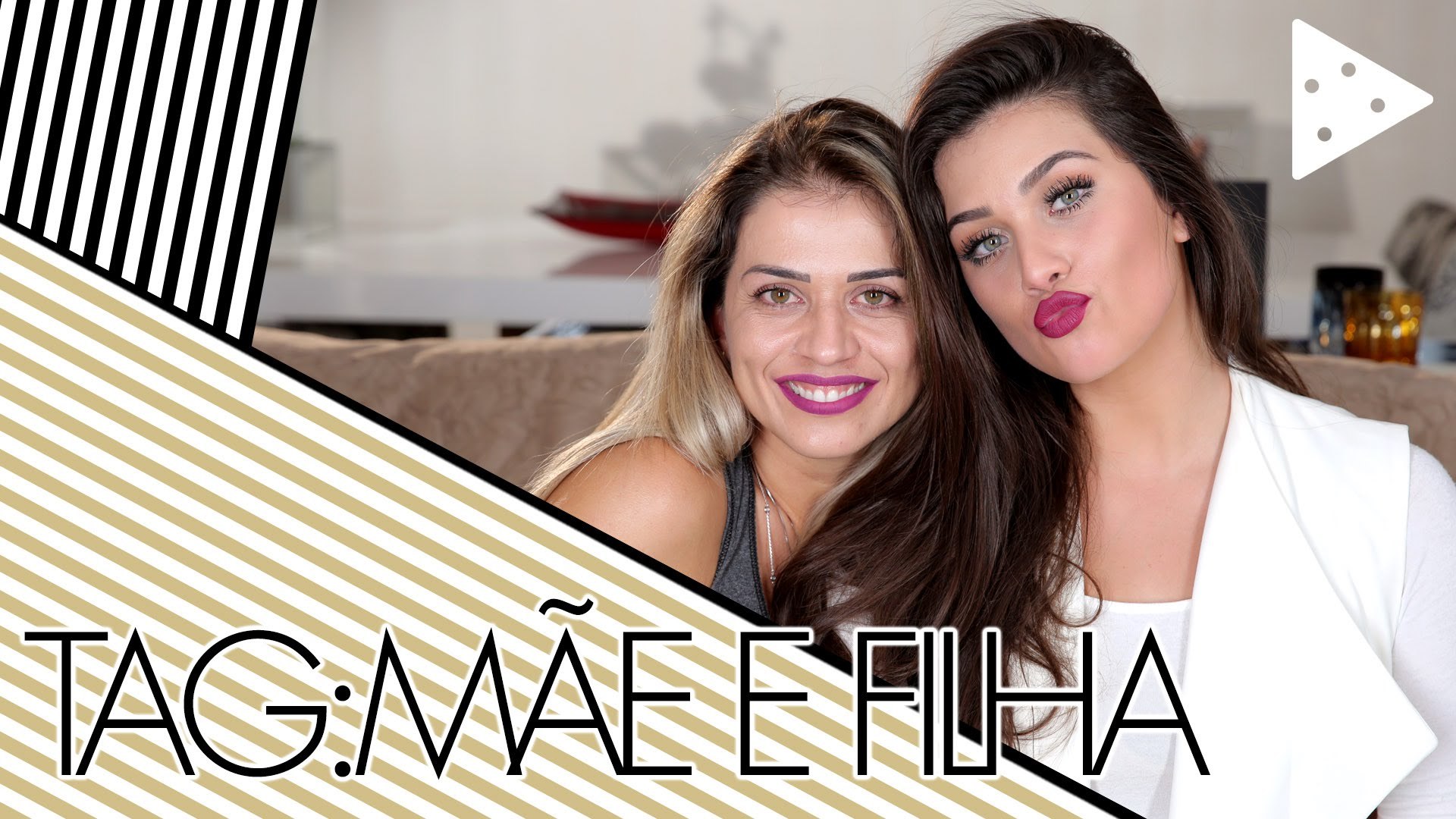 TAG: MÃE E FILHA