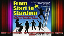 READ Ebooks FREE  From Start to Stardom  The Casting Directors Guide for Aspiring Actors Full Ebook Online Free