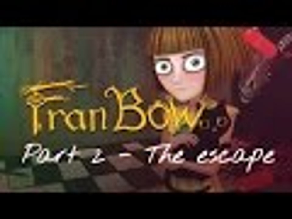Fran Bow Part 2 | The Escape