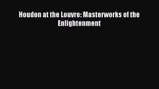 Download Houdon at the Louvre: Masterworks of the Enlightenment PDF Online