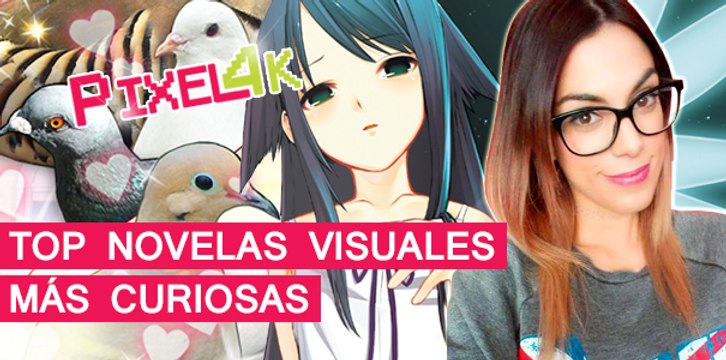 El Píxel 4K: Las novelas visuales más curiosas