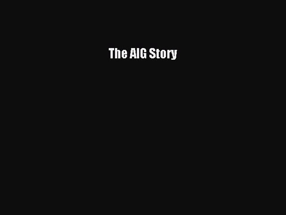[Download PDF] The AIG Story PDF Online