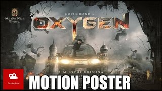 Gopichand's Oxygen Motion Poster - EveningShow.in