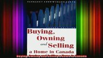 READ book  Buying Owning and Selling a Home in Canada READ ONLINE