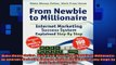 READ book  Make Money Online Work from Home from Newbie to Millionaire An Internet Marketing Full Free