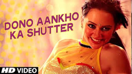 Dono Aankho Ka Shutter Video Song | Khel Toh Abb Shuru Hoga | New Item Song 2016 |Fun-online