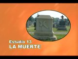13/25 - La muerte - ESTUDIOS BÍBLICOS- DIOS REVELA SU AMOR - ADVENTISTA