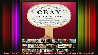READ book  The eBay Price Guide What Sells for What in Every Category Free Online