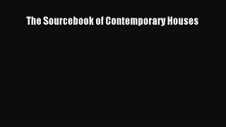 Download The Sourcebook of Contemporary Houses PDF Online